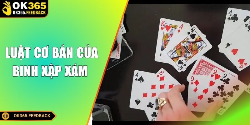 Luật cơ bản của Binh Xập Xám